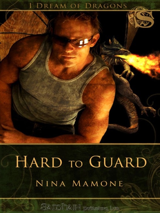 Title details for Hard to Guard by Nina Mamone - Available